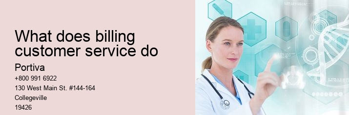 What does billing customer service do